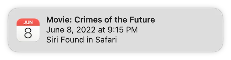 A macOS notification stating that our AMC showing of 'Crimes of the Future' is starting at 9:15PM