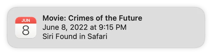 A macOS notification stating that our AMC showing of ‘Crimes of the Future’ is starting at 9:15PM